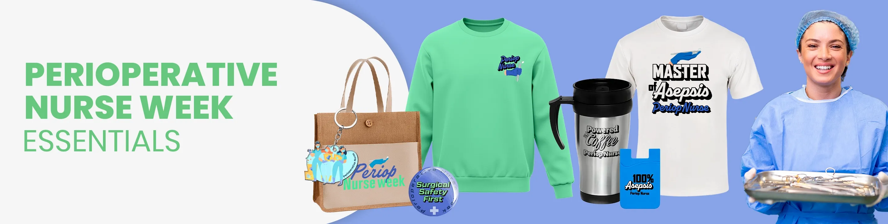 CustomBannersNow.Com Perioperative Nurse Week