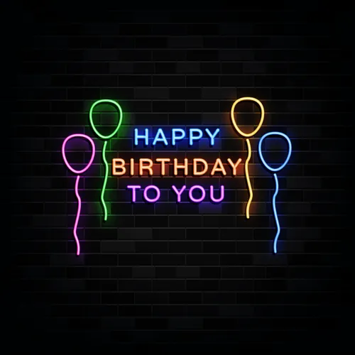 Happy Birthday To You with Balloons Neon Sign - Custom Banners Now