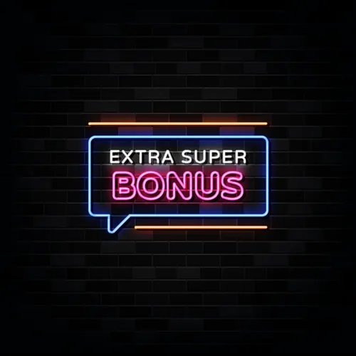 Extra Super Bonus Neon Sign - Custom Banners Now