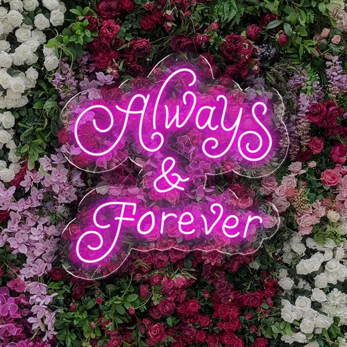 Always and Forever Neon Sign - Custom Banners Now
