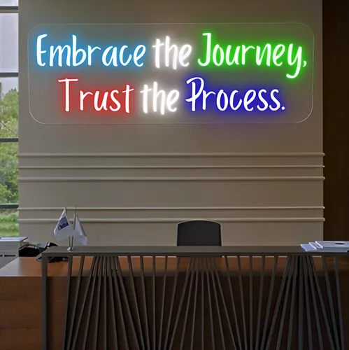 Embrace The Journey Neon Sign - Custom Banners Now