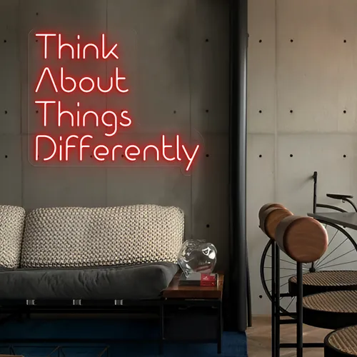 Think About Things Differently LED Neon Sign - Custom Banners Now