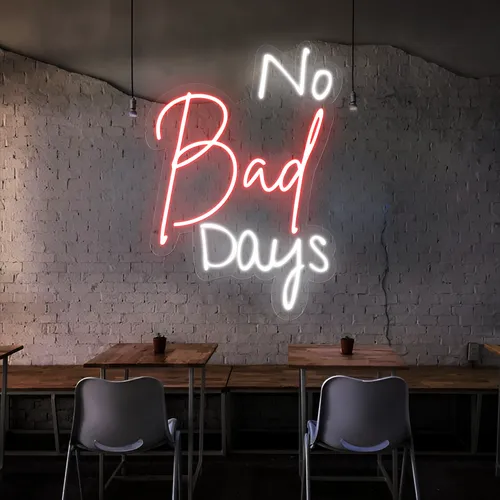 No Bad Days Neon Sign - Custom Banners Now