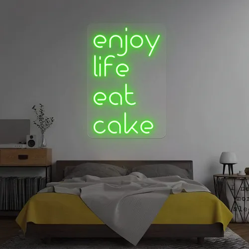 Enjoy Life Eat Cake Neon Sign - Custom Banners Now