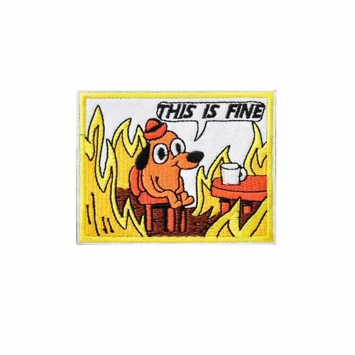 This is Fine Patch - Custom Banners Now