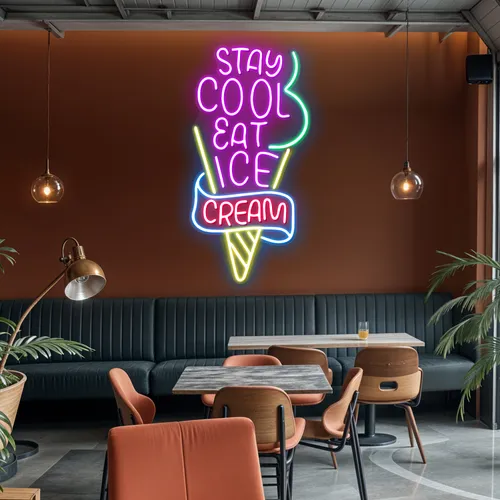 Stay Cool n Eat Ice Cream Neon Sign - Custom Banners Now