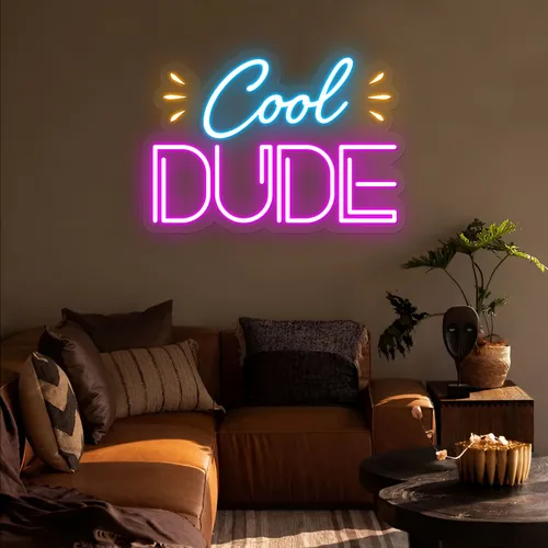 Cool Dude Neon Sign - Custom Banners Now