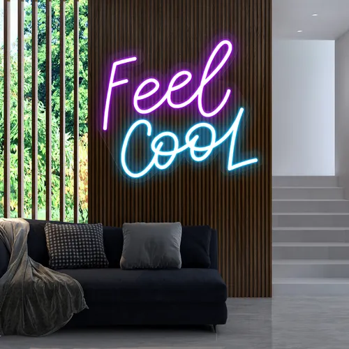 Feel Cool Neon Sign - Custom Banners Now