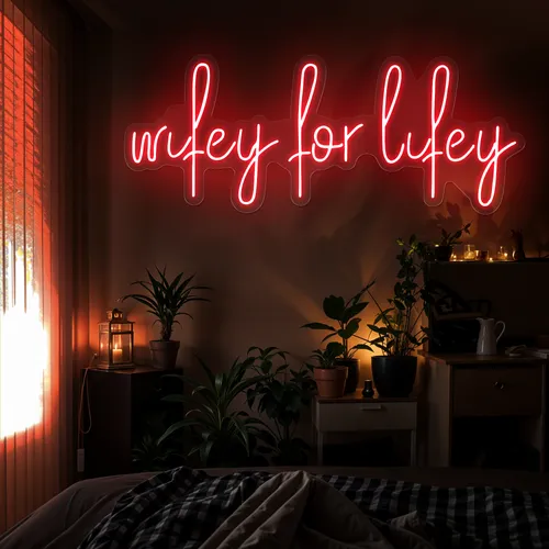 Wifey for Lifey Neon Sign - Custom Banners Now
