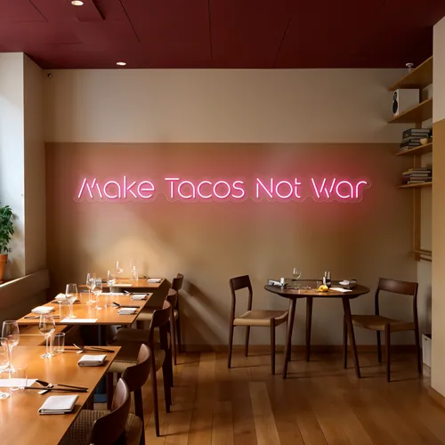 Mouthwatering "Make Tacos Not War" Neon Sign - Custom Banners Now