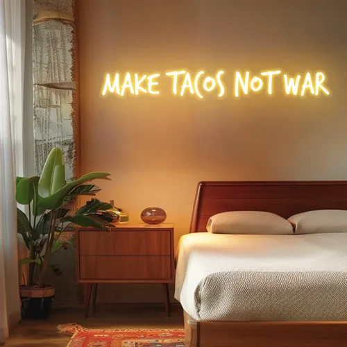 Zesty "Make Tacos Not War" Neon Sign - Custom Banners Now