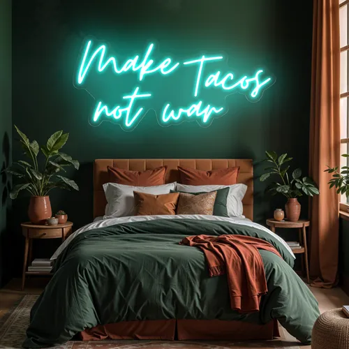 Sizzling "Make Tacos Not War" Neon Sign - Custom Banners Now