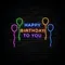 Happy Birthday To You with Balloons Neon Sign - Custom Banners Now