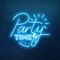 Party Time Neon Sign - Custom Banners Now
